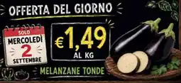 Superstore Coal Melanzane Tonde offerta