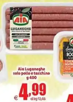 Elite Aia Luganeghe solo pollo e tacchino offerta