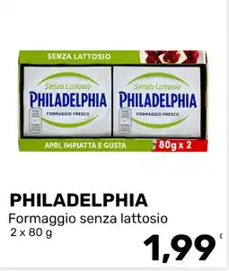 Iper Tosano Philadelphia Formaggio senza lattosio offerta