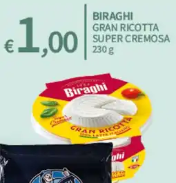 SpeSì Biraghi Gran Ricotta Super Cremosa offerta