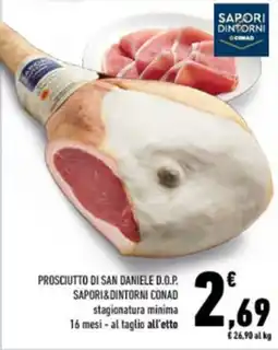 Conad City Prosciutto di San Daniele D.O.P. Sapori&Dintorni Conad offerta