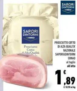 Conad City Prosciutto Cotto di Alta Qualità Sapori&Dintorni offerta