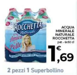 Conad City Acqua minerale naturale Rocchetta offerta