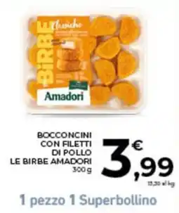 Conad City Bocconcini con filetti di pollo le birbe amadori offerta