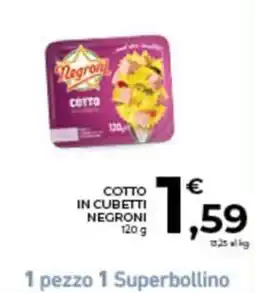 Conad City Cotto in cubetti Negroni offerta