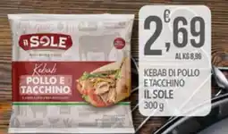 Iper Nonna Isa Kebab di pollo e tacchino Il Sole offerta