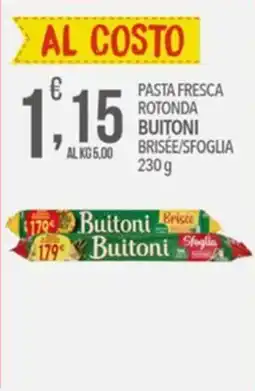 Iper Romagnolo Pasta fresca rotonda Buitoni Brisée/Sfoglia offerta