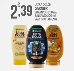 Iper Nonna Isa Garnier Ultra Dolce offerta