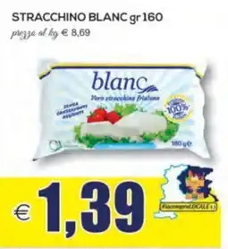 SuperOne Stracchino Blanc offerta