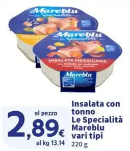 Ok Sigma Insalata con tonno Le Specialità Mareblu offerta