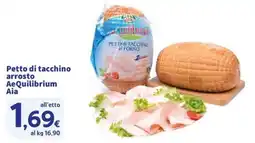 Ok Sigma Petto di tacchino arrosto AeQuilibrium Aia offerta