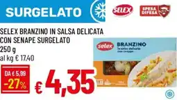Galassia Selex branzino in salsa delicata con senape offerta