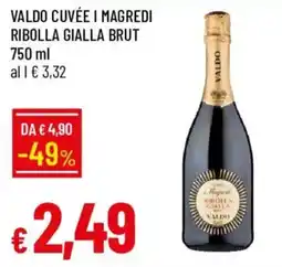 Galassia Valdo cuvée i magredi ribolla gialla brut offerta