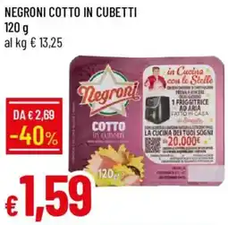 Galassia Negroni cotto in cubetti offerta