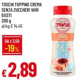 Galassia Toschi topping crema senza zuccheri vari gusti offerta