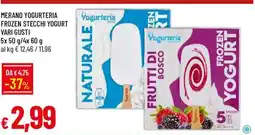 Galassia Merano Yogurteria Frozen Stecchi Yogurt offerta