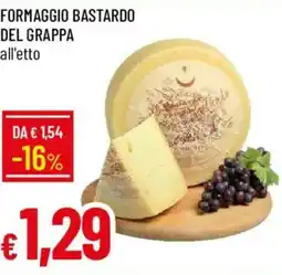 Galassia Formaggio bastardo del grappa all'etto offerta