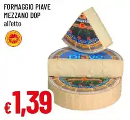 Galassia Formaggio Piave Mezzano DOP offerta