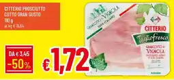 Galassia Citterio prosciutto cotto gran gusto offerta