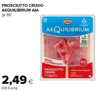 Prosciutto crudo Aequilibrium Aia