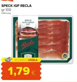 Tigre Amico Speck IGP Recla offerta