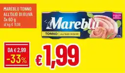 Galassia Mareblu tonno all'olio di oliva offerta