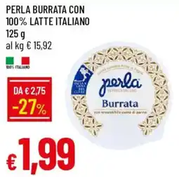 Galassia Perla Burrata offerta
