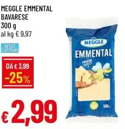 Galassia Meggle emmental bavarese offerta