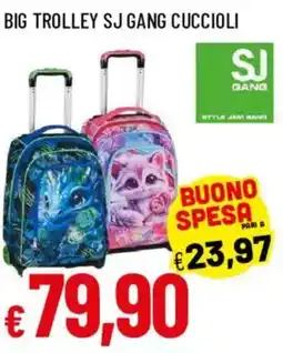 Galassia Big trolley sj gang cuccioli offerta