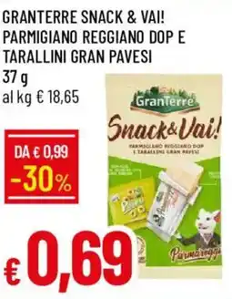 Galassia GranTerre Snack & Vai! Parmigiano Reggiano Dop e Tarallini Gran Pavesi offerta