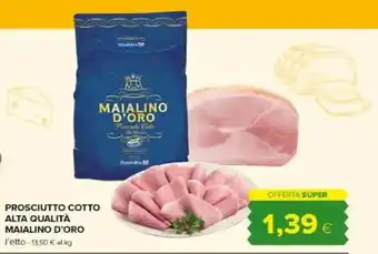 Tigre Amico Prosciutto cotto Maialino d'oro offerta