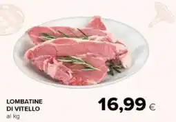 Tigre Amico Lombatine di vitello offerta