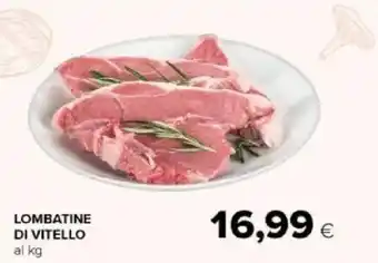 Tigre Amico Lombatine di vitello offerta