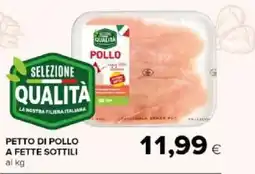 Tigre Amico Selezione Qualità petto di pollo offerta