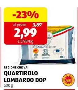ALDI REGIONE CHE VAI QUARTIROLO LOMBARDO DOP offerta