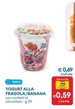 MD Discount YOGURT ALLA FRAGOLA/BANANA offerta