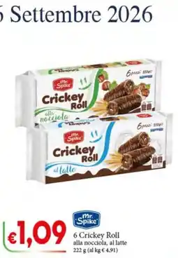 D'Italy Mr. Spike Crickey Roll offerta