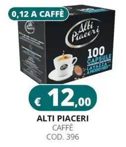 Altasfera Alti Piaceri Caffè offerta