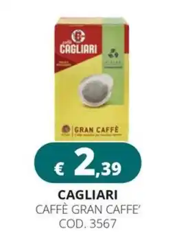 Altasfera Cagliari Caffè Gran Caffè' offerta