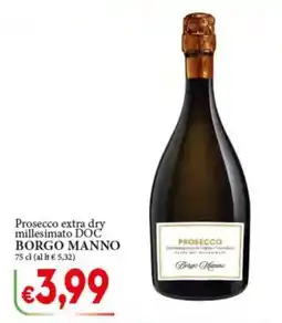 D'Italy Prosecco extra dry millesimato DOC Borgo Manno offerta