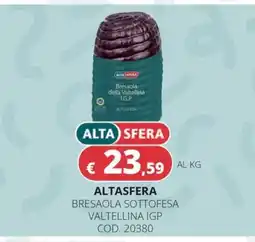 Altasfera Bresaola sottofesa valtellina igp offerta