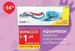 Ipersoap Aquafresh dentifricio tripla protezione offerta