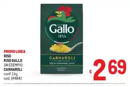 Metro Riso Gallo Carnaroli offerta