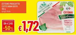 IperFamila Citterio prosciutto cotto gran gusto offerta