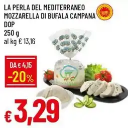 IperFamila La perla del mediterraneo mozzarella di bufala campana offerta