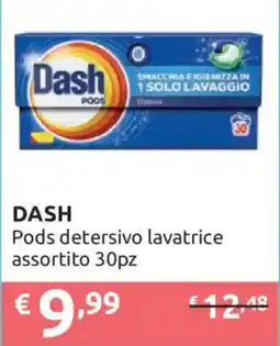 Ipersoap Dash Pods detersivo lavatrice assortito offerta