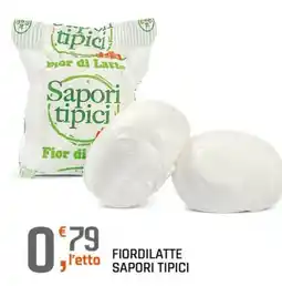 A&O Fiordilatte Sapori Tipici offerta