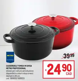 Metro Casseruole tonda in ghisa Metro Professional offerta
