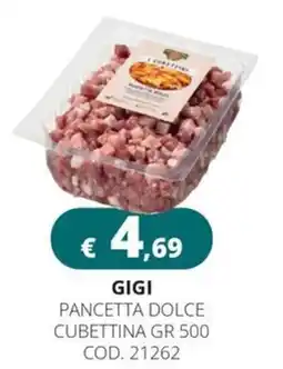 Altasfera Gigi pancetta dolce cubettina offerta
