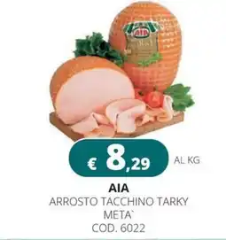 Altasfera AIA Arrosto Tacchino Tarky Meta` offerta